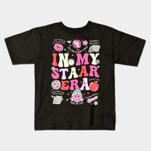 In My Staar Era Motivational Testing Test Day Funny Teacher Kids T-Shirt